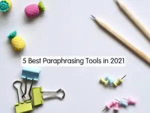 Best Tools for Paraphrasing