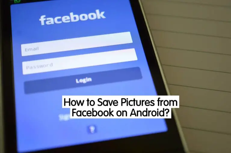 how to save pictures from facebook on android