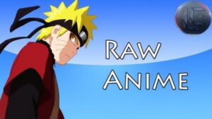 anime raw download
